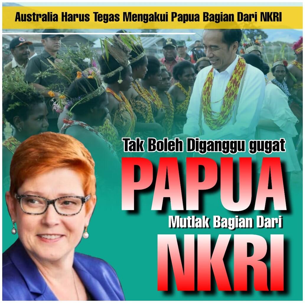 Australia Harus Tegaskan Akui Papua Bagian NKRI