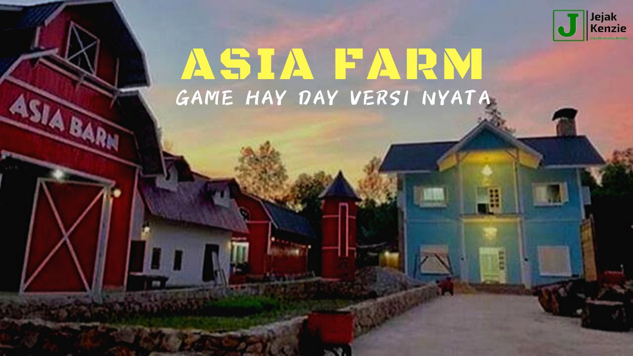 Obyek Wisata Asia Farm, Pekanbaru. Tempat Hunting Foto Di Game Hay Day Versi Nyata