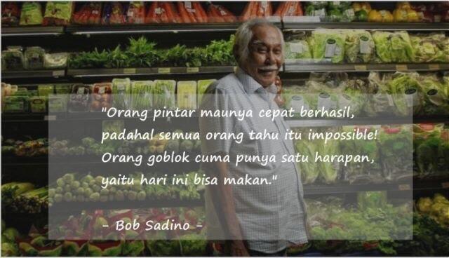 Pernah Menjadi Kuli Bangunan! Inilah Kisah Inspiratif Om Bob Sadino