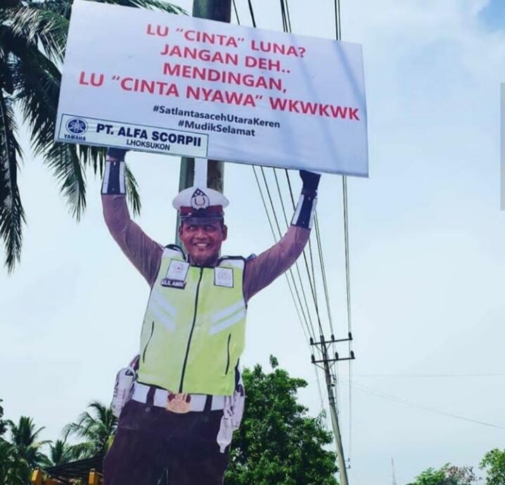 Serba-serbi Spanduk Himbauan Polisi Lalu Lintas, Dari yang Bucin Hingga Bikin Ngakak
