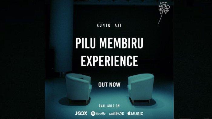 Terimakasih Kunto Aji &quot;Pilu Membiru&quot;