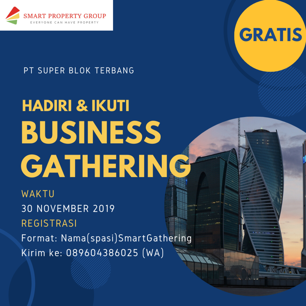 &#91;GRATIS&#93; Business Gathering 30 November 2019 | Smart Property Group