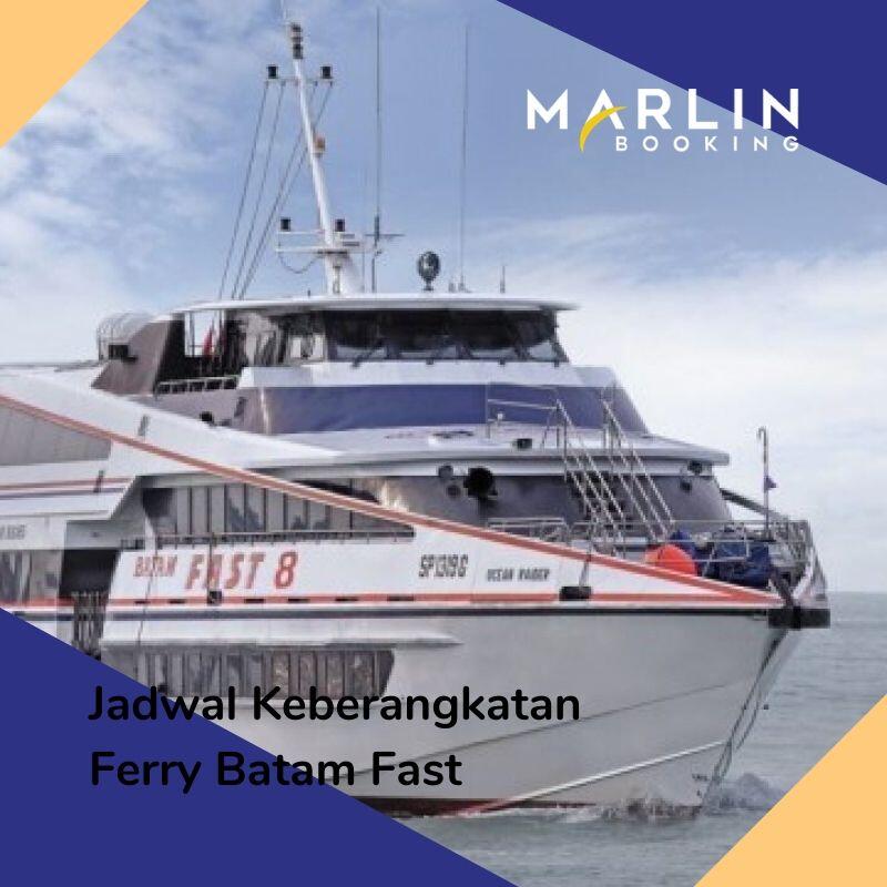 Jadwal Keberangkatan Ferry Batam Fast, Ferry Majestic, Sindo, dan Horizon Ferry