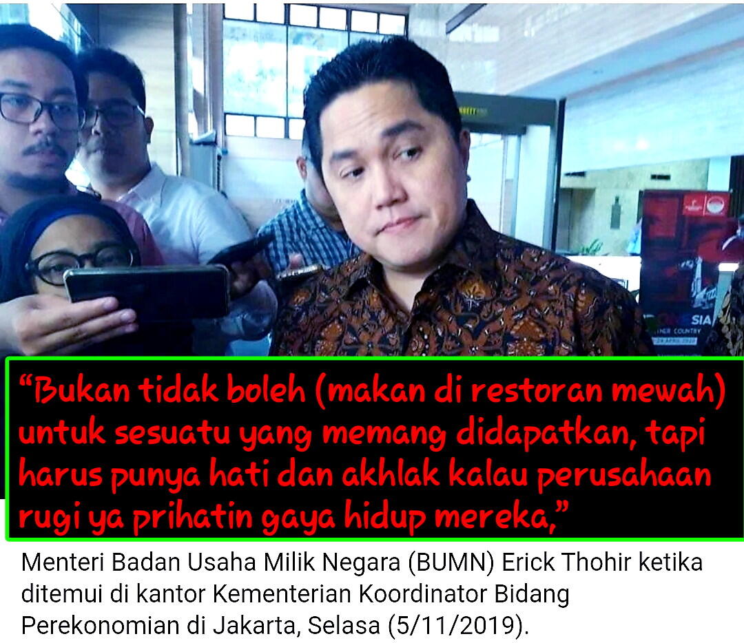 Erick Thohir Minta Bos BUMN yang Masih Merugi Tak Bergaya Hidup Mewah