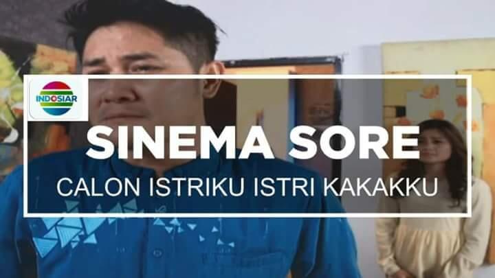 Lima Hikmah yang Bisa Kita Petik Dari Sinema Indosiar