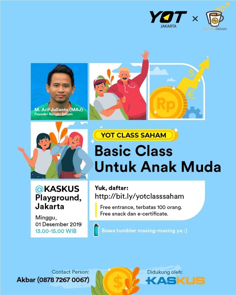 Yang mau belajar saham dari basic, ada acara kece nih gan ! Young On Top Class Saham