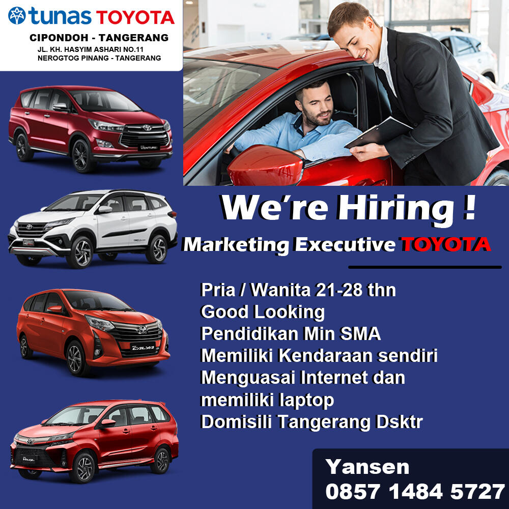 LOWONGAN KERJA SALESMAN SALESGIRL TUNAS TOYOTA CIPONDOH TANGERANG JAKARTA BARAT