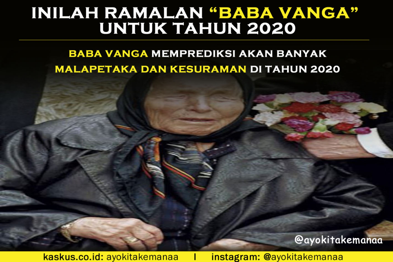 Inilah Ramalan Baba Vanga (Orang Yang Meramal Peristiwa 9/11) Untuk Tahun 2020