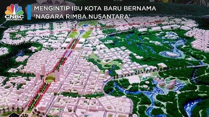 Resmi! Nagara Rimba Nusa Gantikan Ibukota Jakarta. Penasaran Desainnya?