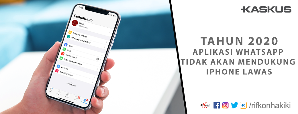 Tahun 2020 Aplikasi WhatsApp Tidak Akan Mendukung iPhone Lawas