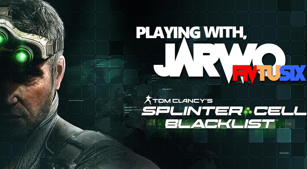 Sam Fisher, Ninja Amerika - Splinter Cell Blacklist! - Playing With JarwoFivtusix!