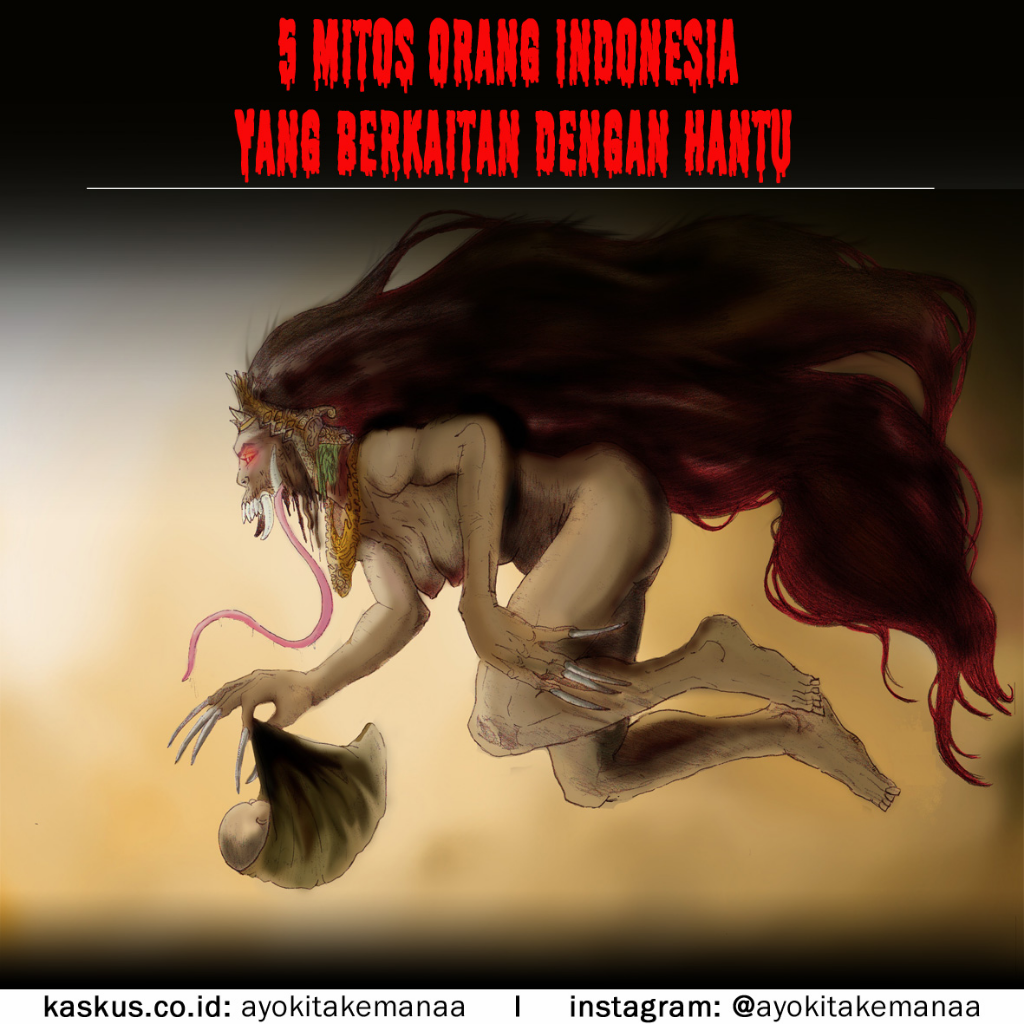5 Mitos Orang Indonesia Yang Berkaitan Dengan "Hantu", Kalian Percaya?