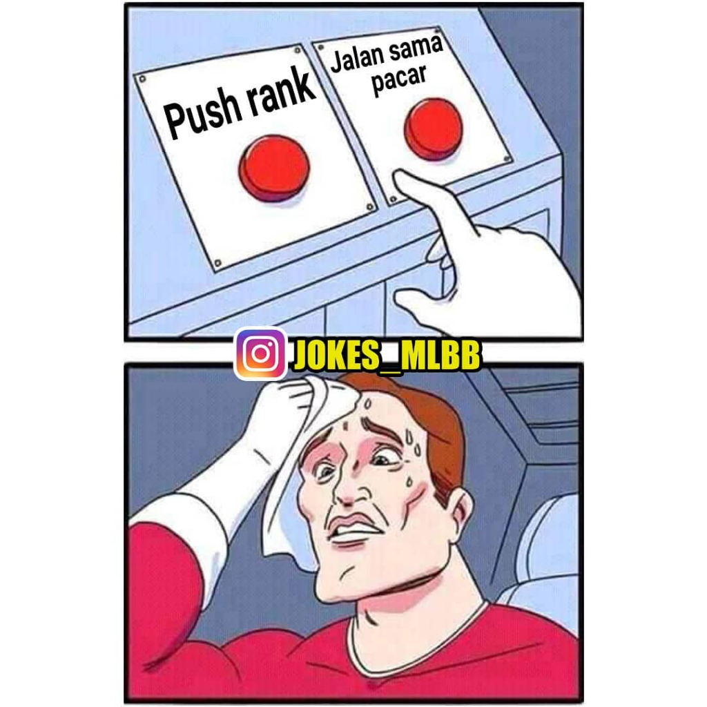 7 Meme Mobile Legend Yang Bikin Ngakak Dan Mikir Ulang