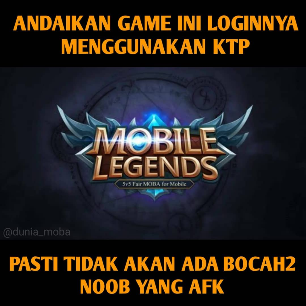7 Meme Mobile Legend Yang Bikin Ngakak Dan Mikir Ulang