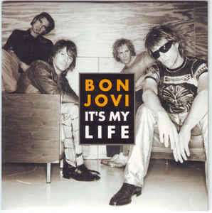 It's My Life, Kira-kira Apa Maksud Bon Jovi dengan Lagu Keren Ini?