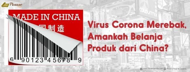 Virus Corona Merebak, Amankah Belanja Produk dari China?