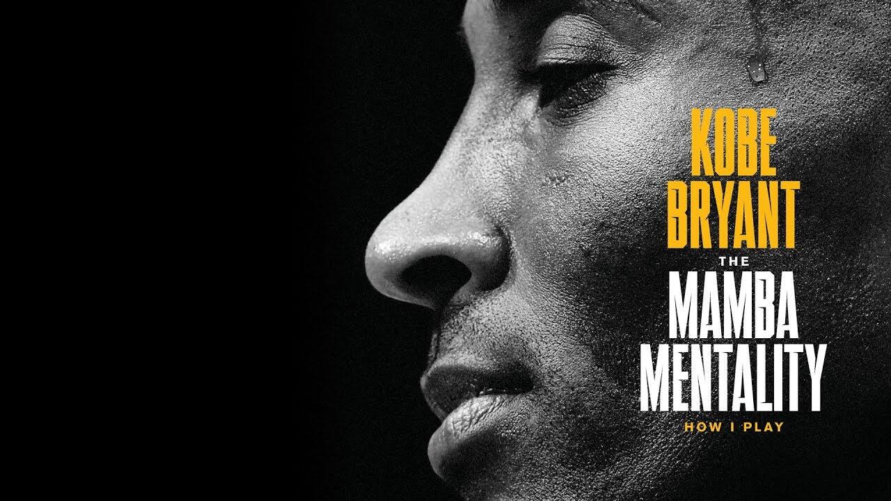 PENINGGALAN BERHARGA DARI KOBE BRYANT, MAMBA MENTALITY!