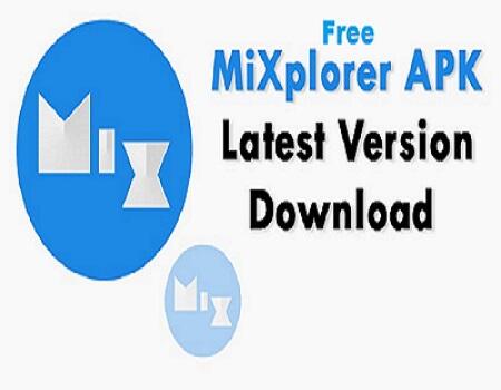 MiXplorer Apk 6.41.0 B-19110710 for Android Device
