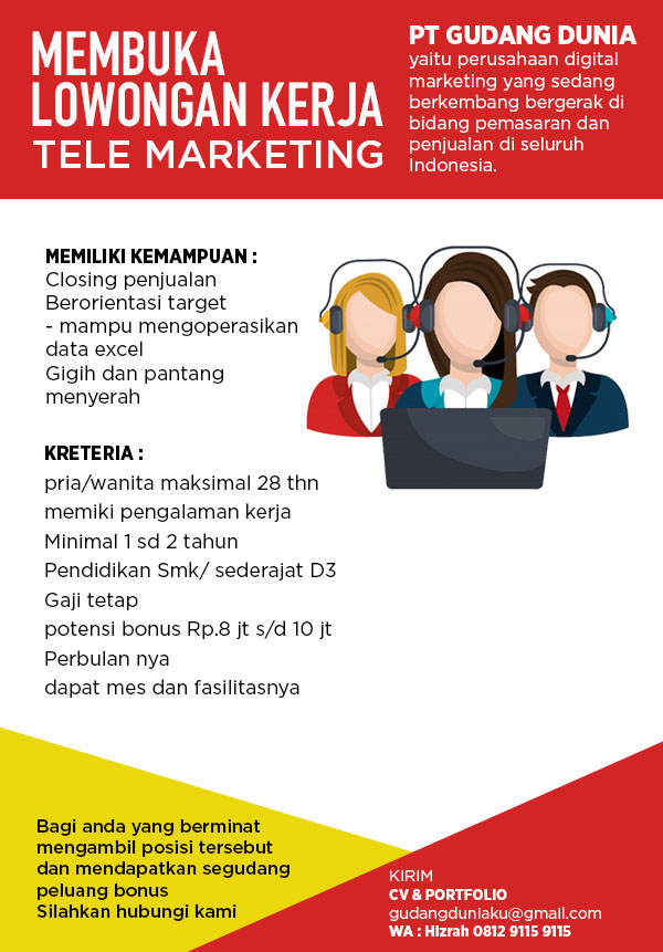 LOWONGAN KERJA UNTUK TELE MARKETING