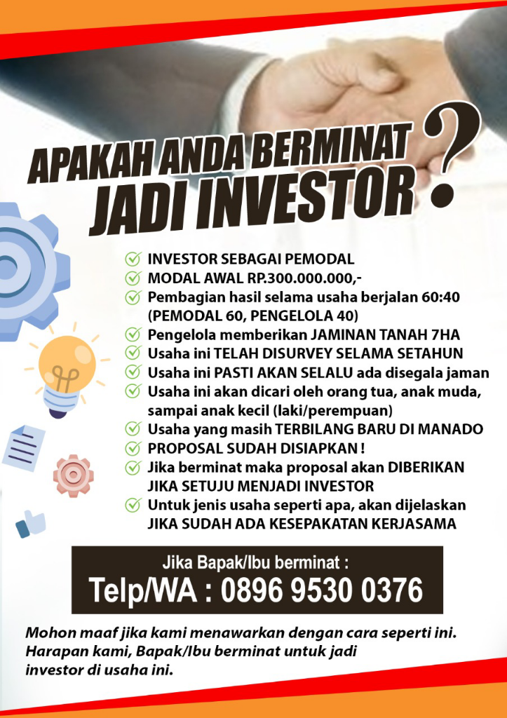 Need Investor Usaha Real Manado