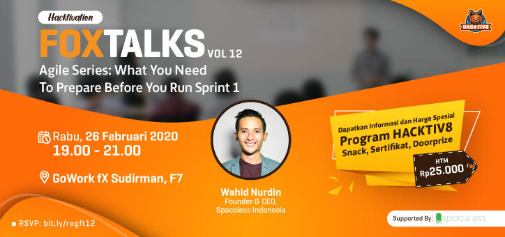 &#91;EVENT&#93; Fox Talks Vol 12: Agile series: What You Need To Prepare Before Sprint 1