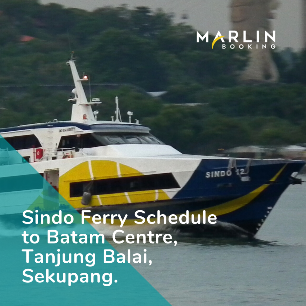 Sindo Ferry Schedule to Batam Centre, Sekupang, Tanjung Balai