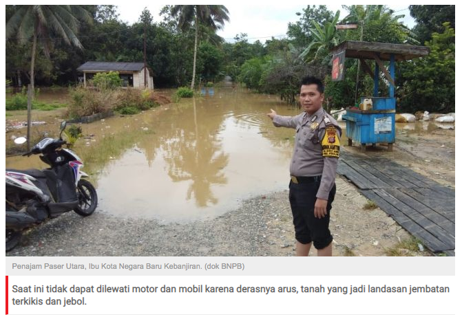 Penajam Paser Utara, Ibu Kota Baru Banjir 1,9 Meter, Jembatan Roboh