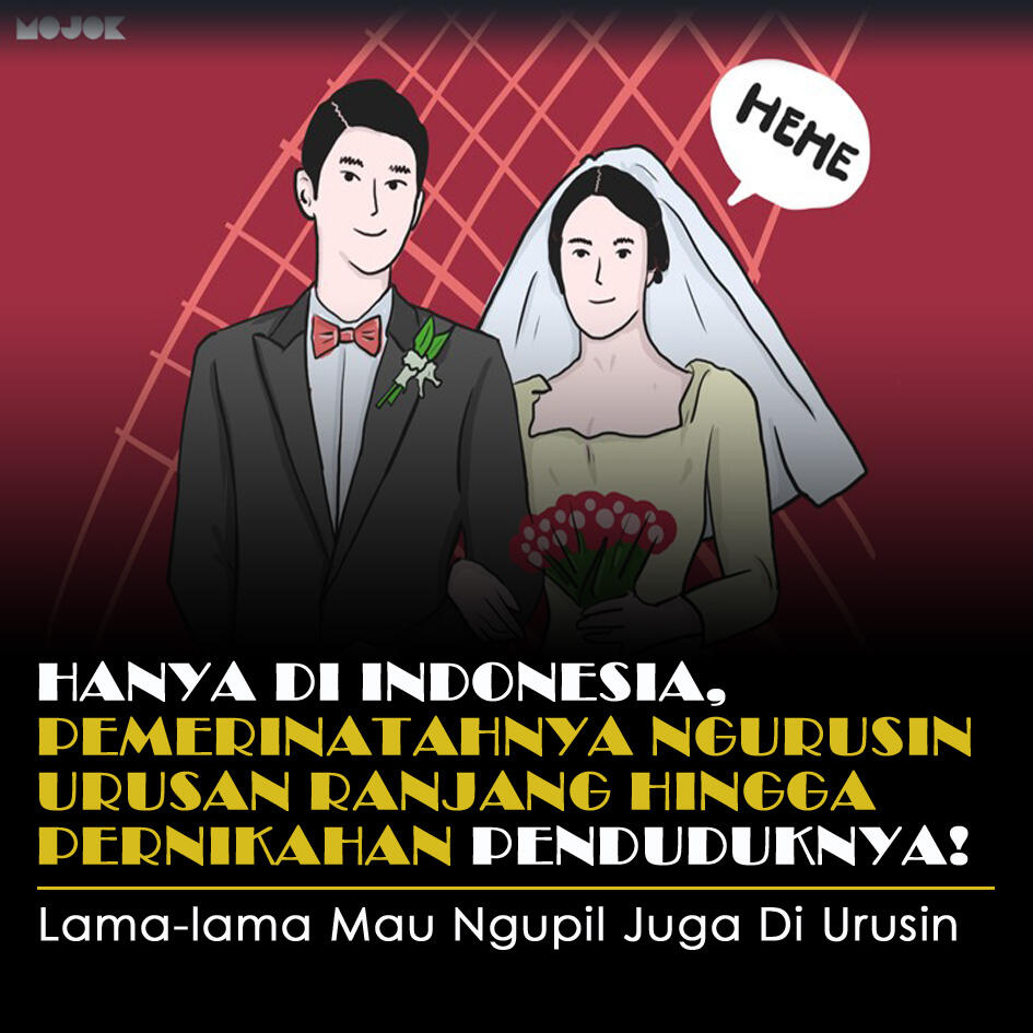 Hanya Di Indonesia, Pemerintahnya Ngurusin Pernikahan Hingga Ranjang Penduduknya