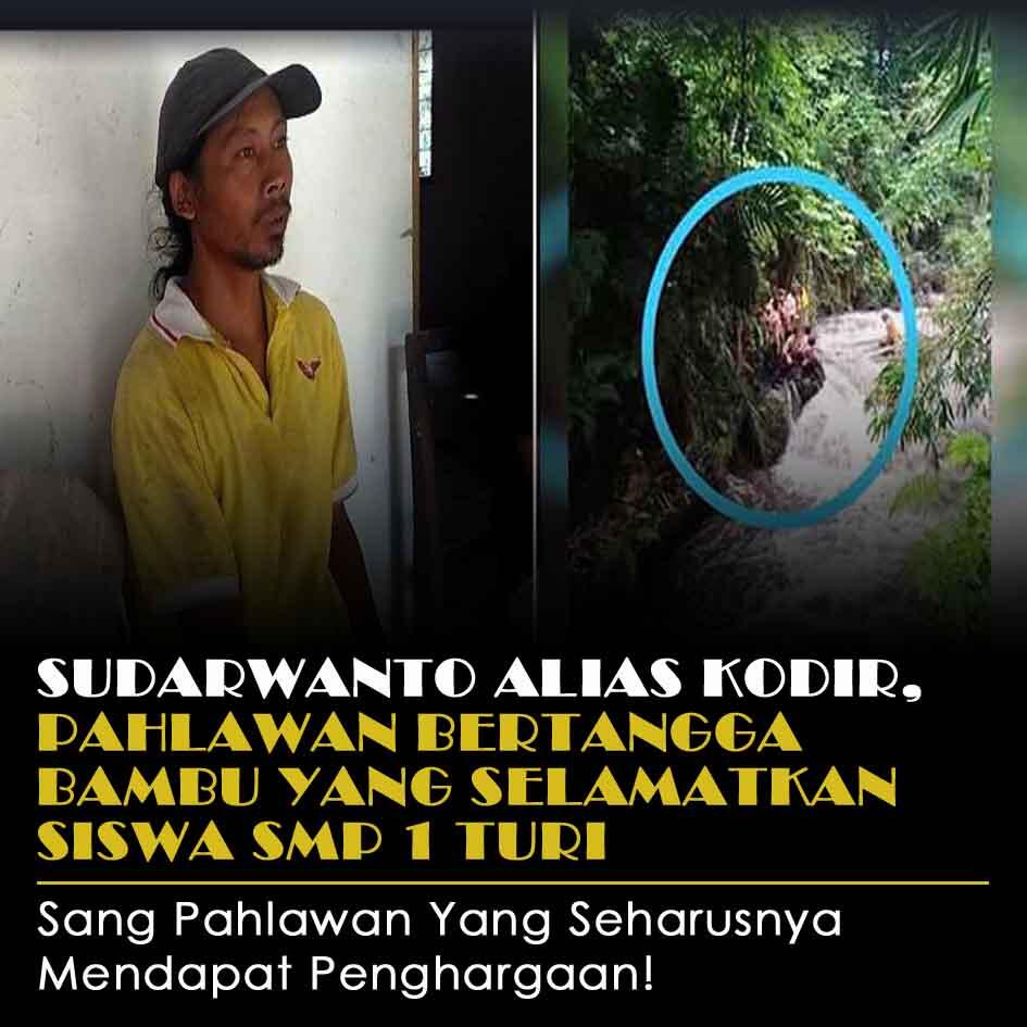 Sudarwanto, Pahlawan Bertangga Bambu Yang Selamatkan Siswa SMP 1 Turi