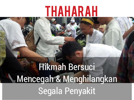 Hikmah Bewudhu Dalam Mencegah dan Menghilangkan Berbagai Penyakit