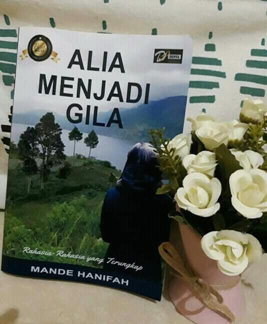 Alia Menjadi Gila: Karena Cinta Romantik, Intrik Mistik Atau Dendam Epik? 