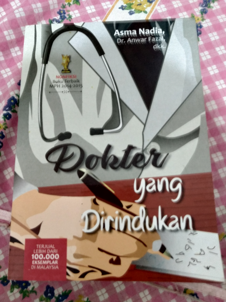 Review Novel Karya Asma Nadia &amp; Dr. Anwar Fazal, dkk. 'Dokter Yang Dirindukan'