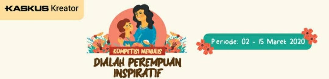 Sosok Perempuan Itulah Yang Sangat Menginspirasi Saya