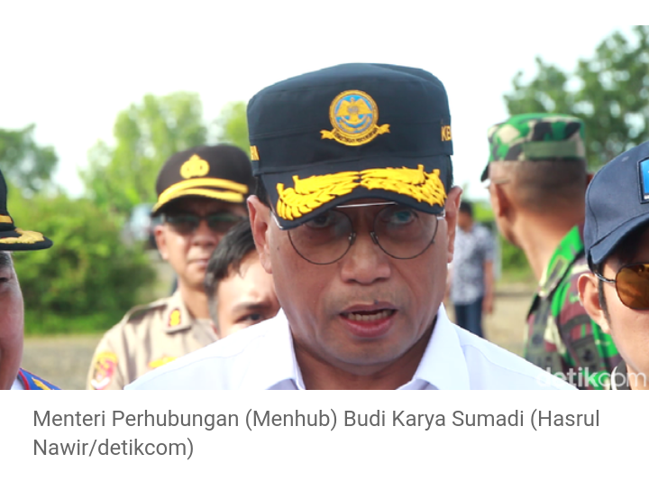 Semoga Beliau Lekas Sembuh : Menteri Budi Karya Terjangkit Corona