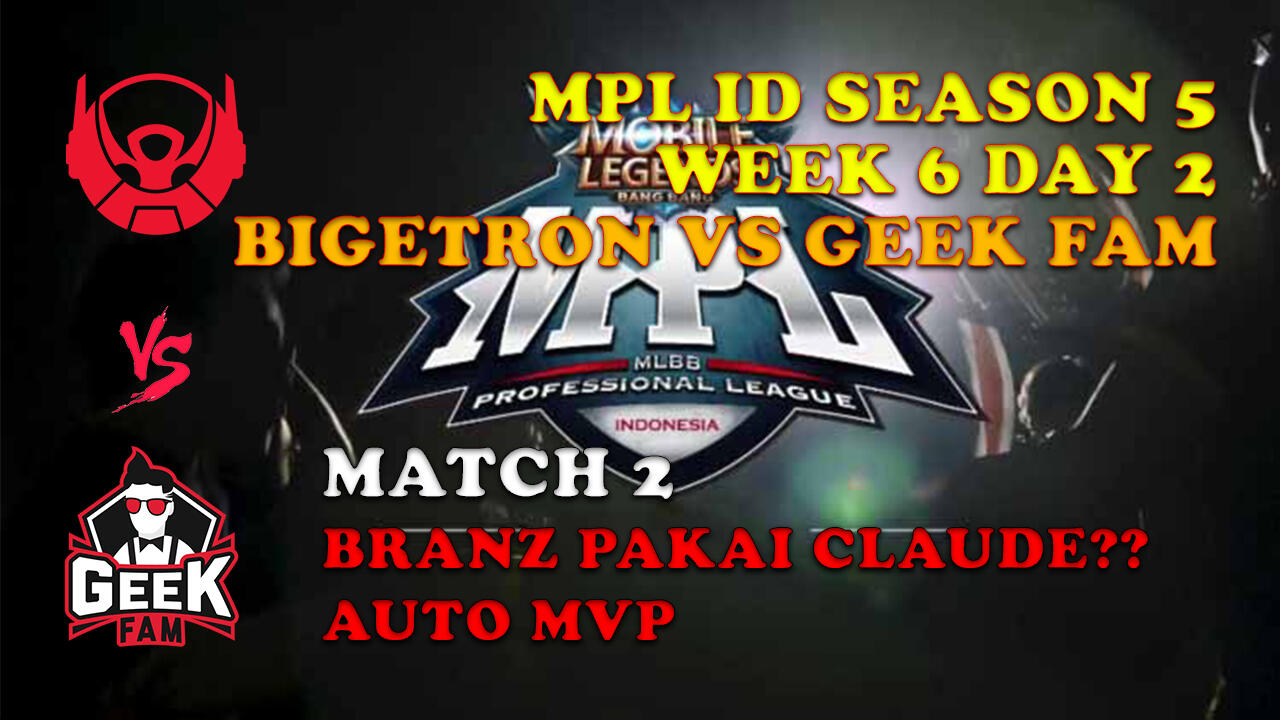 BRANZ PAKAI CLAUDE?? AUTO MVP | MPL Indonesia Season 5 Week 6 Day 1