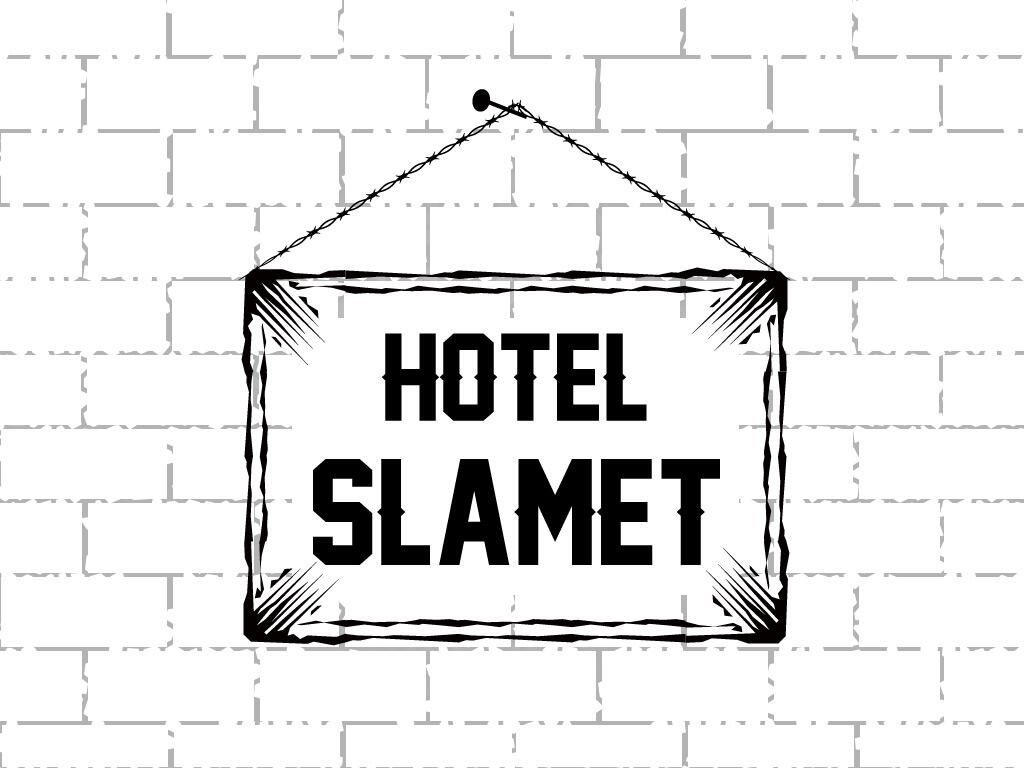 CERBUNG : &quot;Hotel Slamet&quot;