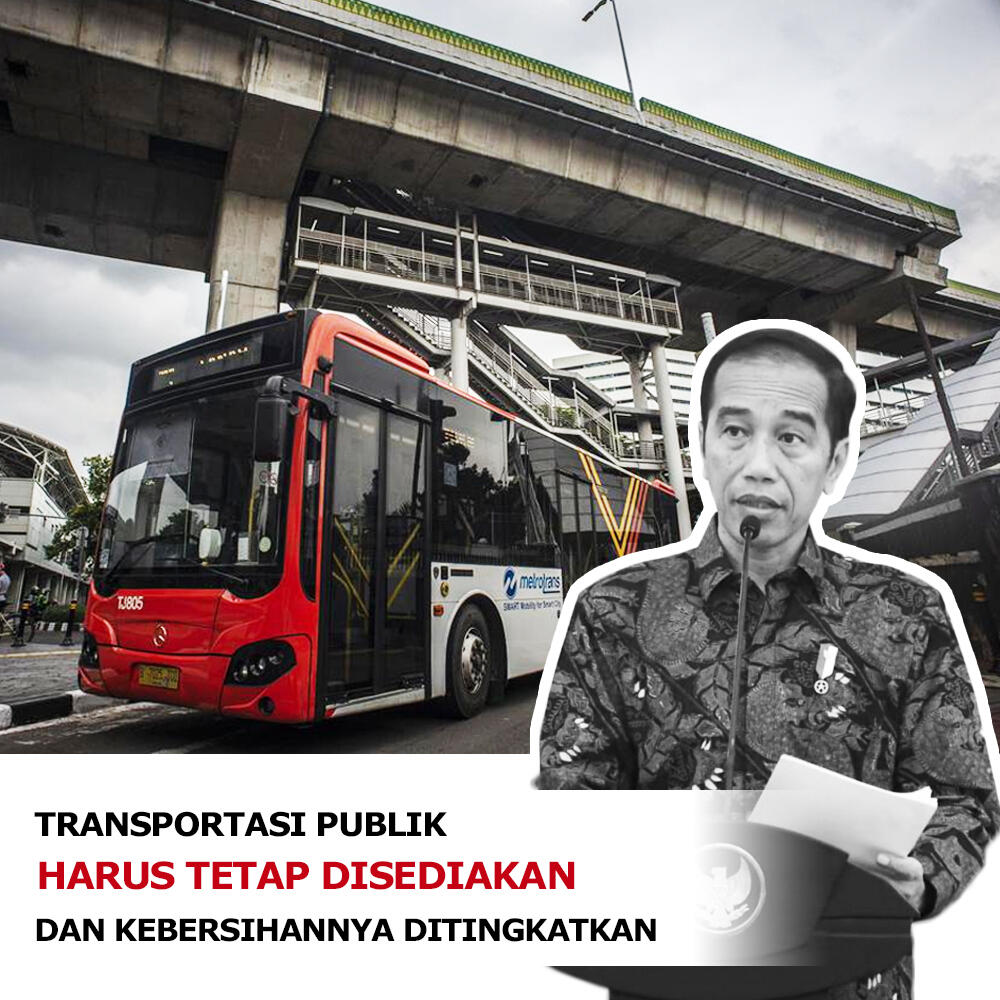 Transportasi publik harus tetap tersedia untuk masyarakat