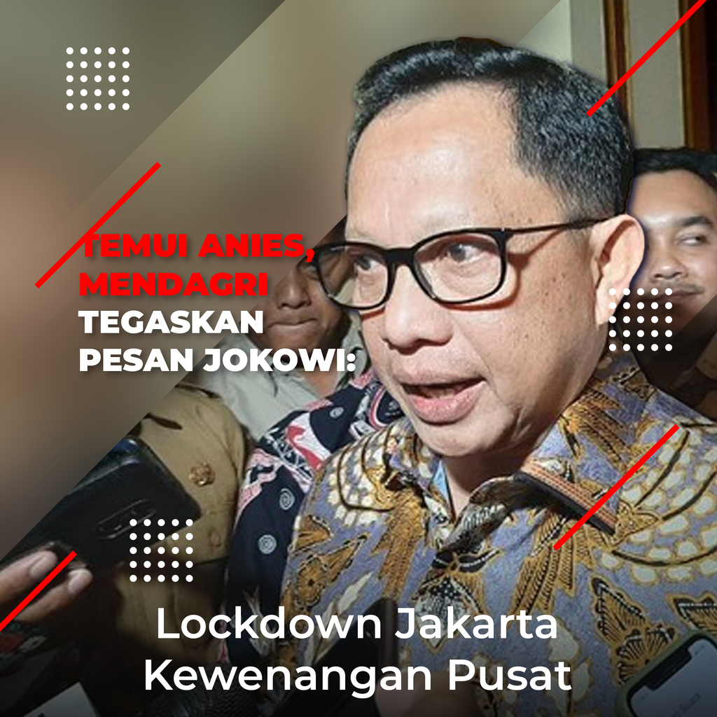 Lockdown Jakarta Murni Kewenangan Dari Pemerintah Pusat.