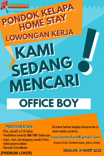 Lowongan Kerja Tamatan SMA/SMK/Sederajat Di Pondok Kelapa Home Stay Medan