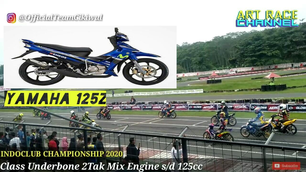 Class Underbone 2Tak Mix Engine s/d 125cc | INDOCLUB CHAMPIONSHIP 2020