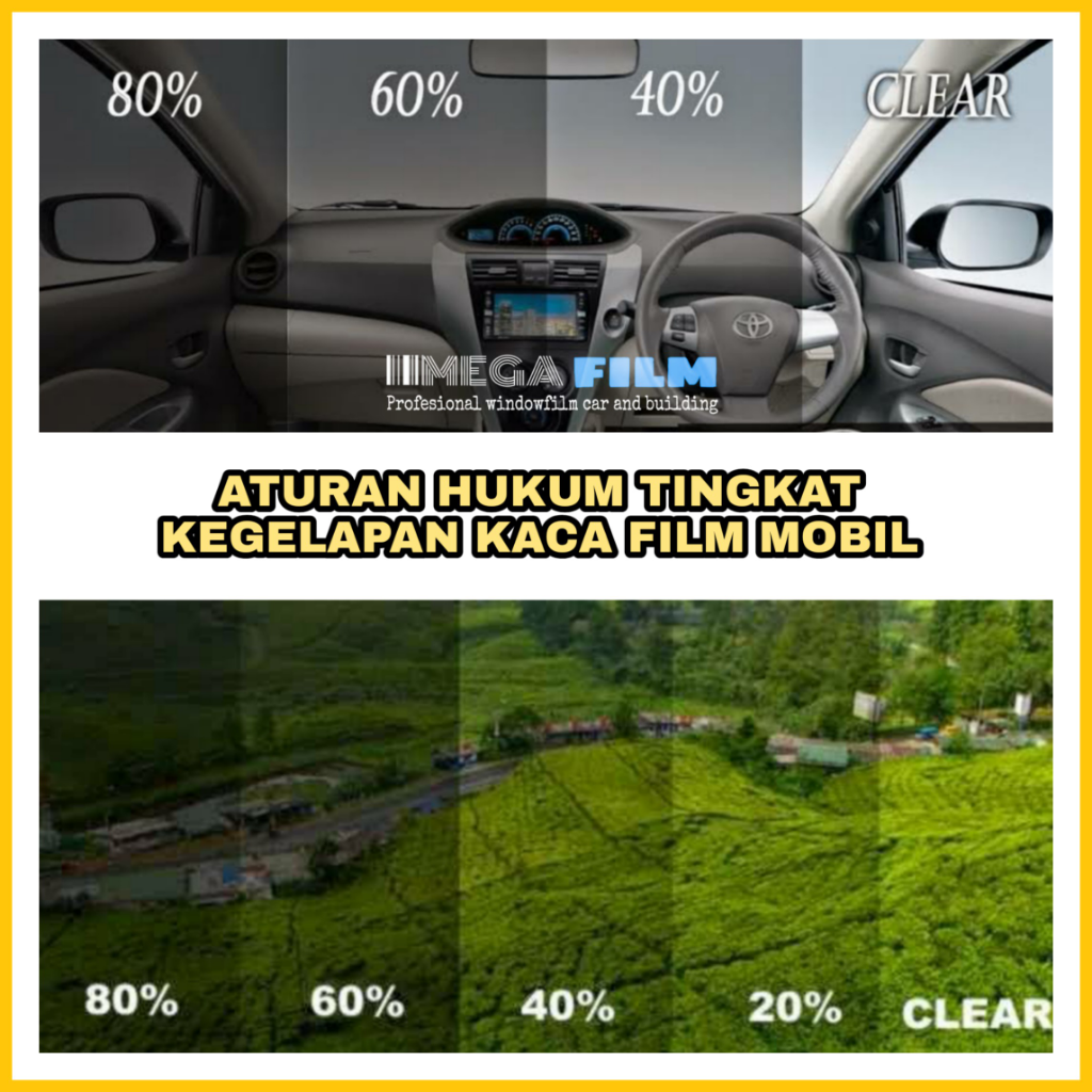 ATURAN HUKUM KEGELAPAN KACA FILM PADA MOBIL