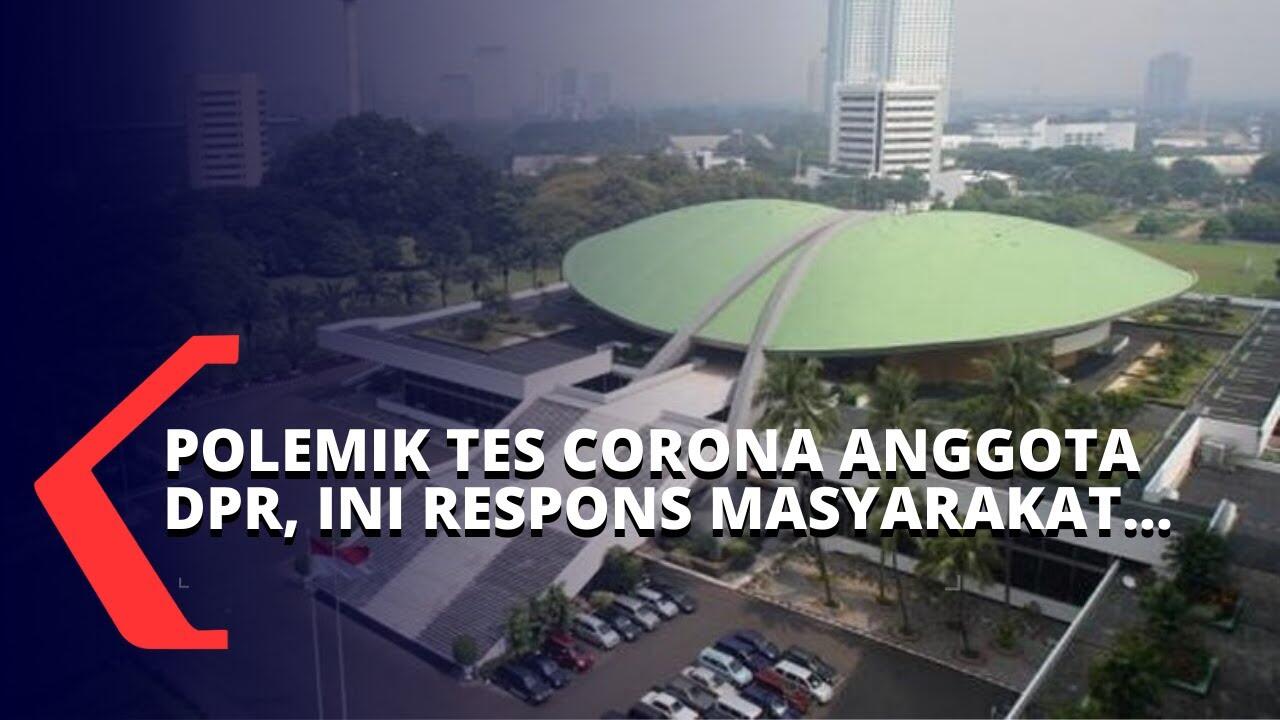 DPR Test Covid-19, Lalu Rakyatnya?