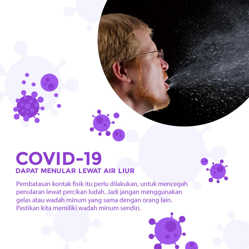 Waspada !!! COVID-19 dapat menular melalui air liur
