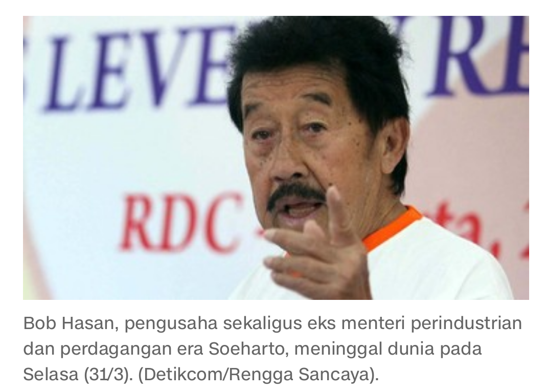 Bob Hasan, Eks Menteri Era Soeharto Meninggal Dunia