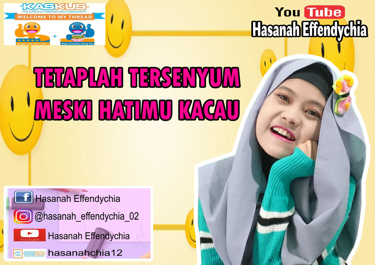 TETAPLAH TERSENYUM MESKI HATIMU KACAU | KASKUS