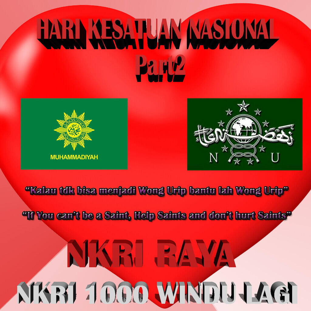 &#91;Muhasabah &amp; Nasionalisme&#93; NU &amp; Muhammadiyah - Penjaga NKRI dan TrueGood Muslims