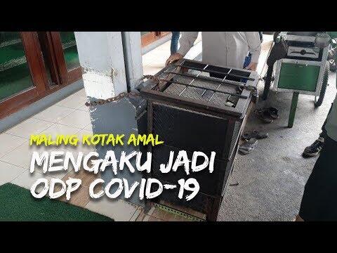 Maling Makin Ramai! Ada Yang Ngaku ODP Di Tengah Wabah, Bikin Masyarakat Resah