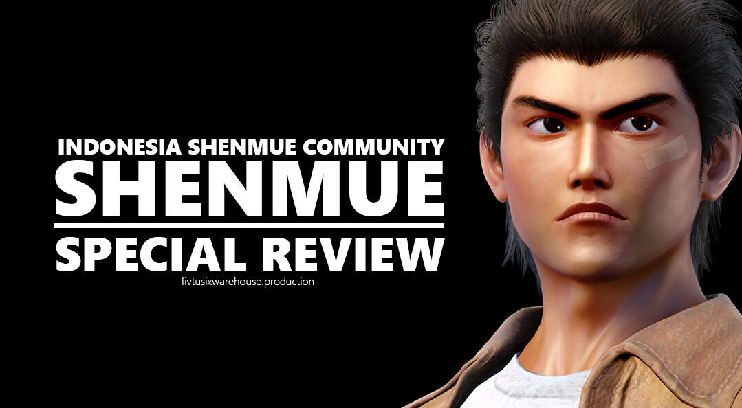 Shenmue Special Review Shenmue Channel indonesia