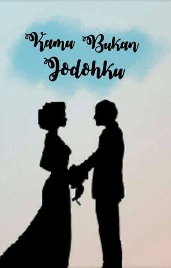 Jodohmu Bukan Diriku