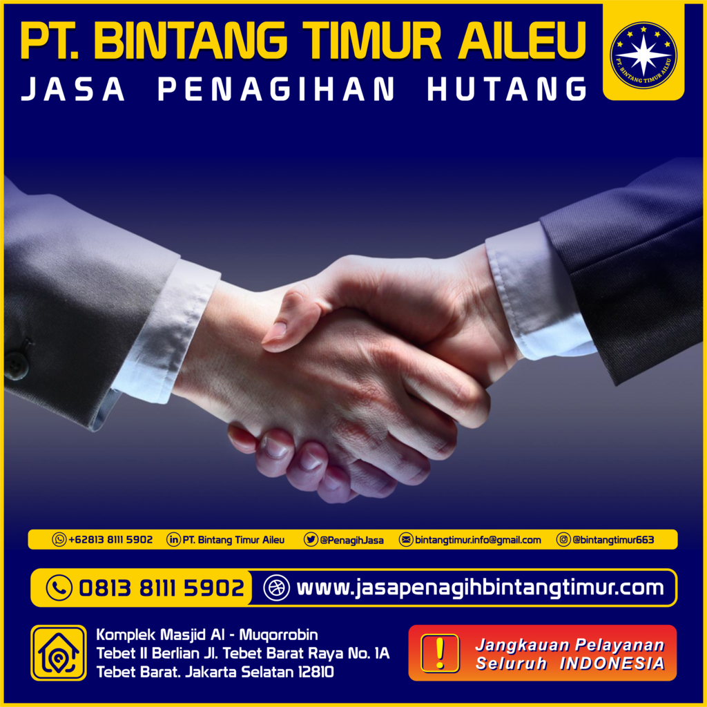 Biro Jasa Penagihan Hutang Piutang - Bintang Timur
